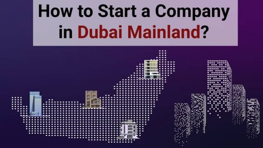 Setting up a Business in Dubai - Step by Step Guide