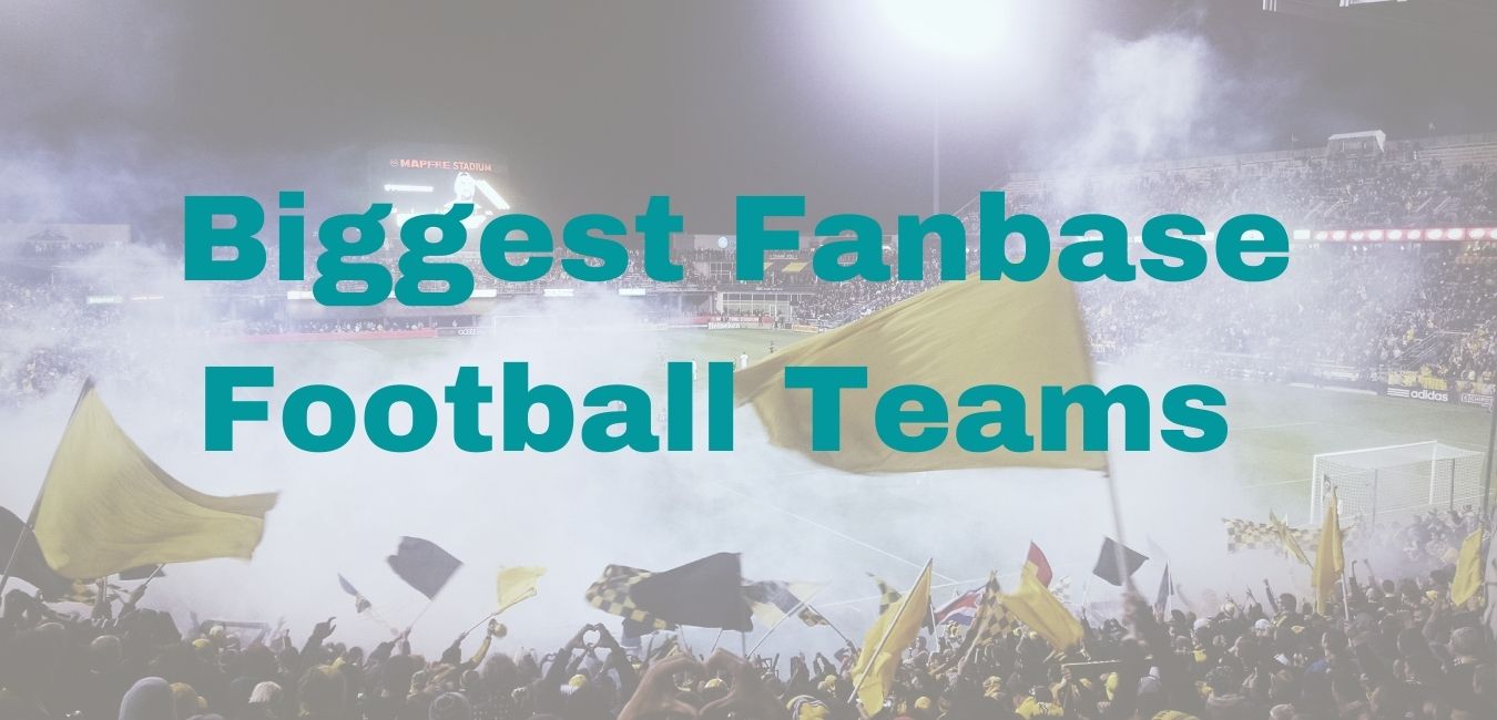 Biggest Fanbase Football Teams Blogs Style