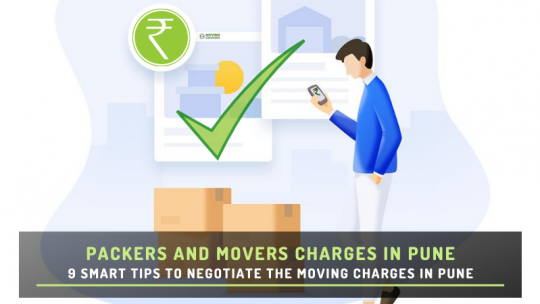 9 Smart Tips to Negotiate Packers and Movers Charges in Pune