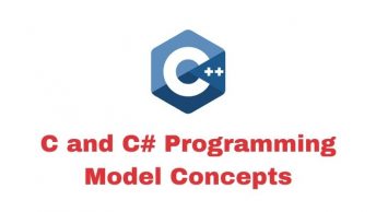 C and C# Programming Model Concepts